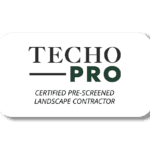 Techo Pro certified pre-screened landscape contractor badge